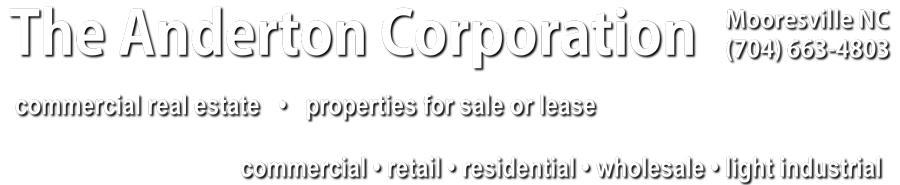 The Anderton Corporation Commercial Real Estate Mooresville NC
